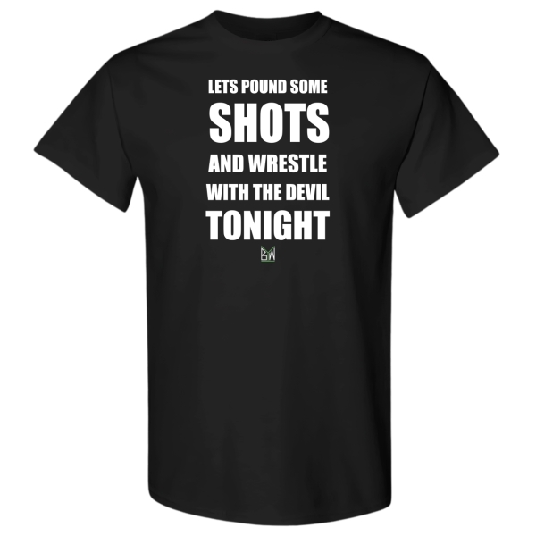 Let's Pound Some Shots (Double-Sided)